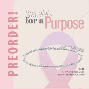 Preorder your bracelet for a purpose to help raise funds for Cancer Patients.